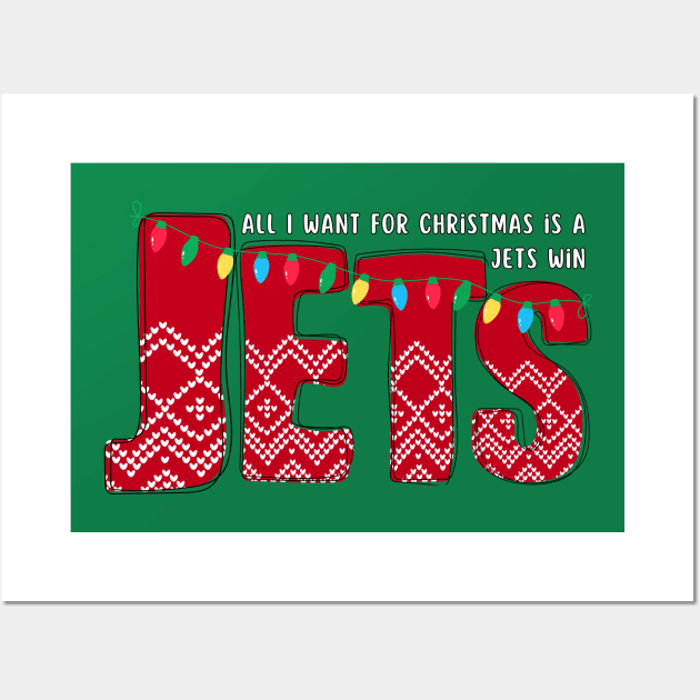 All I want for Christmas is a Jets Win Wall Art by Sleepless in NY